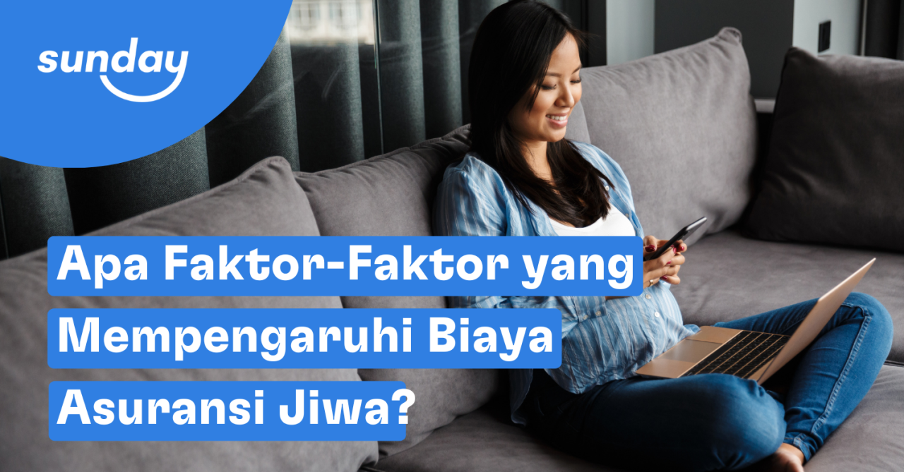 Apa Saja Faktor Yang Mempengaruhi Premi Asuransi Anda