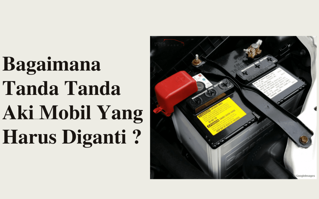 Bagaimana Tanda Tanda Aki Mobil Yang Harus Diganti? - Honda Bintang Solo