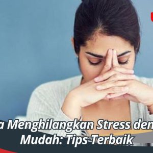 Bagaimana Cara Mengatasi Stres Secara Efektif Dan Sehat