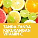 Apa Saja Tanda-Tanda Kekurangan Vitamin Yang Umum