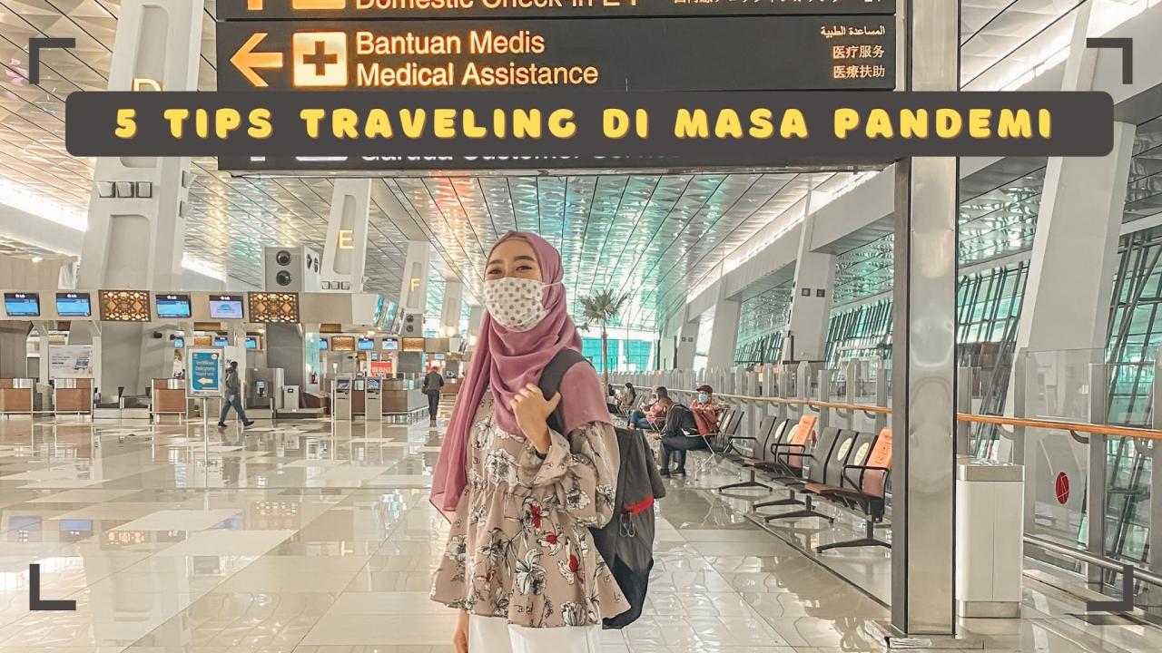 Pakaian Yang Aman Untuk Bepergian Di Masa Pandemi