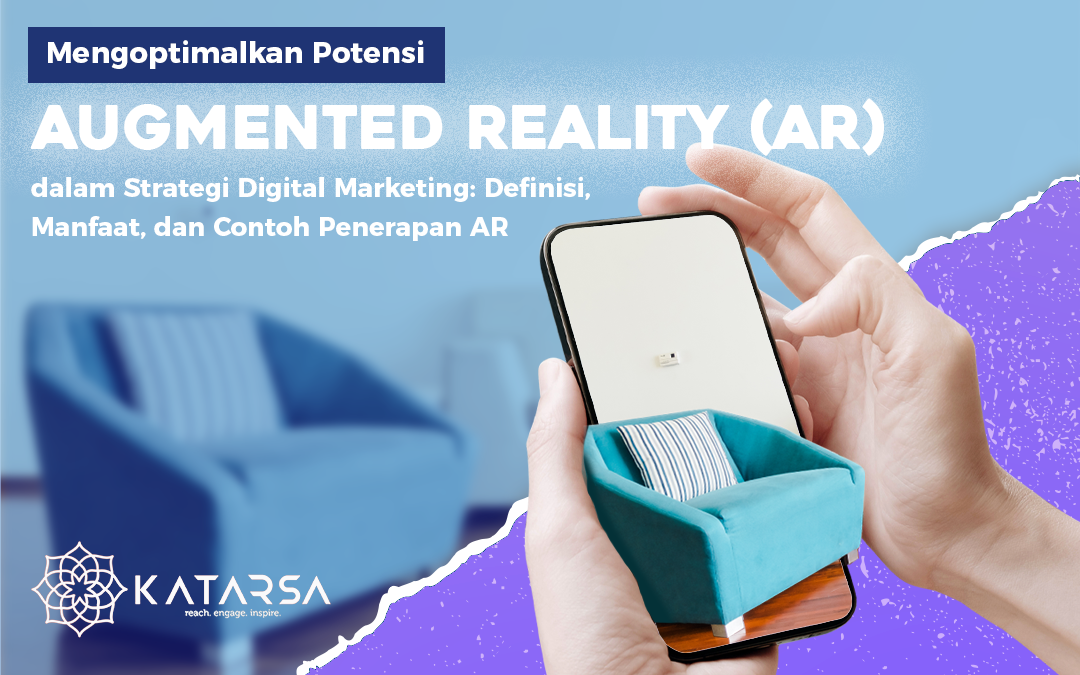 Apa Itu Augmented Reality Dan Manfaatnya