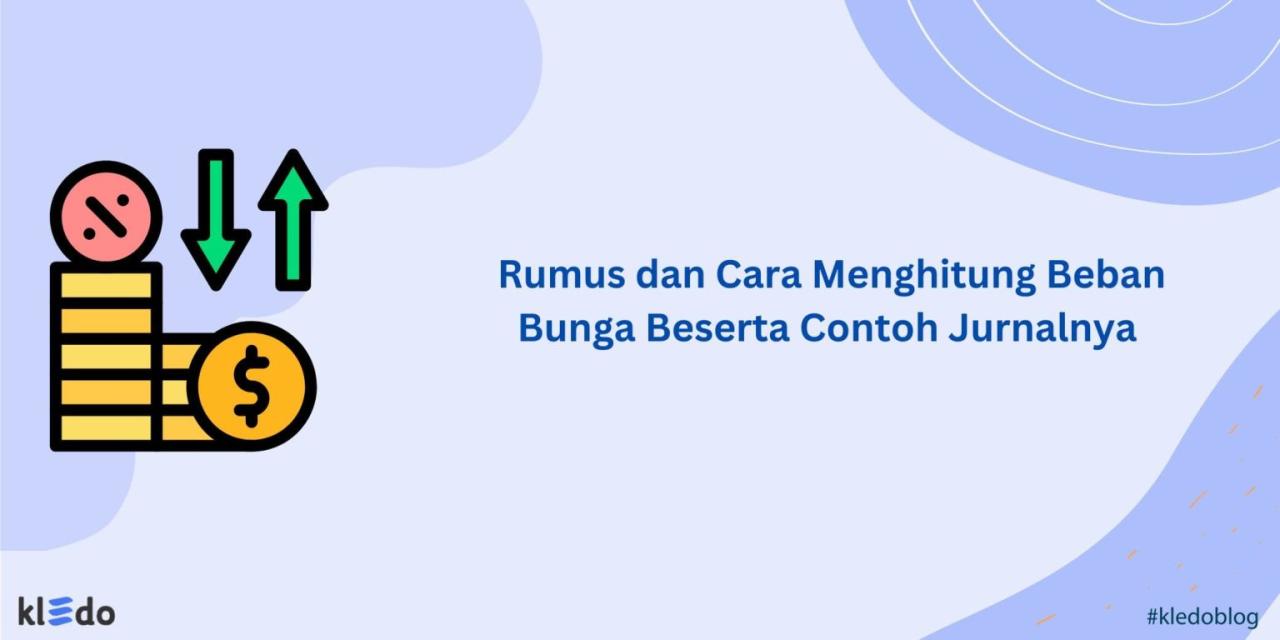 Cara Menghitung Bunga Pinjaman Yang Harus Dibayar