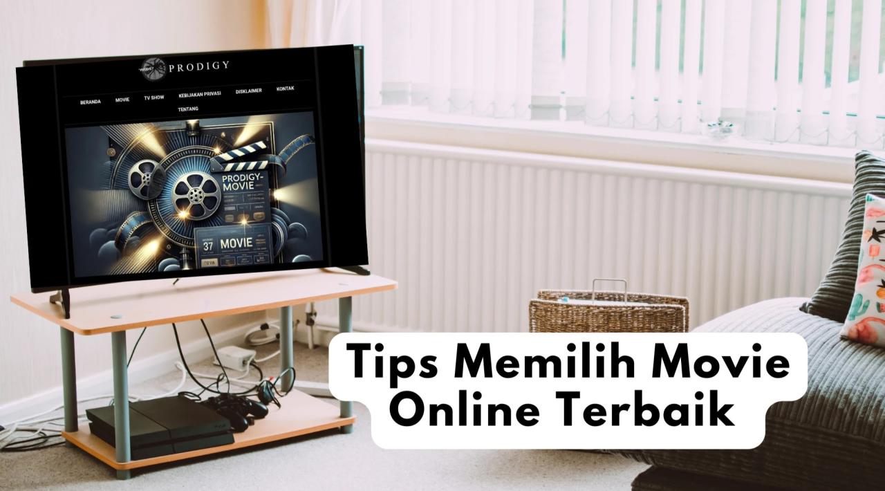 Tips Menonton Film Secara Legal Di Internet